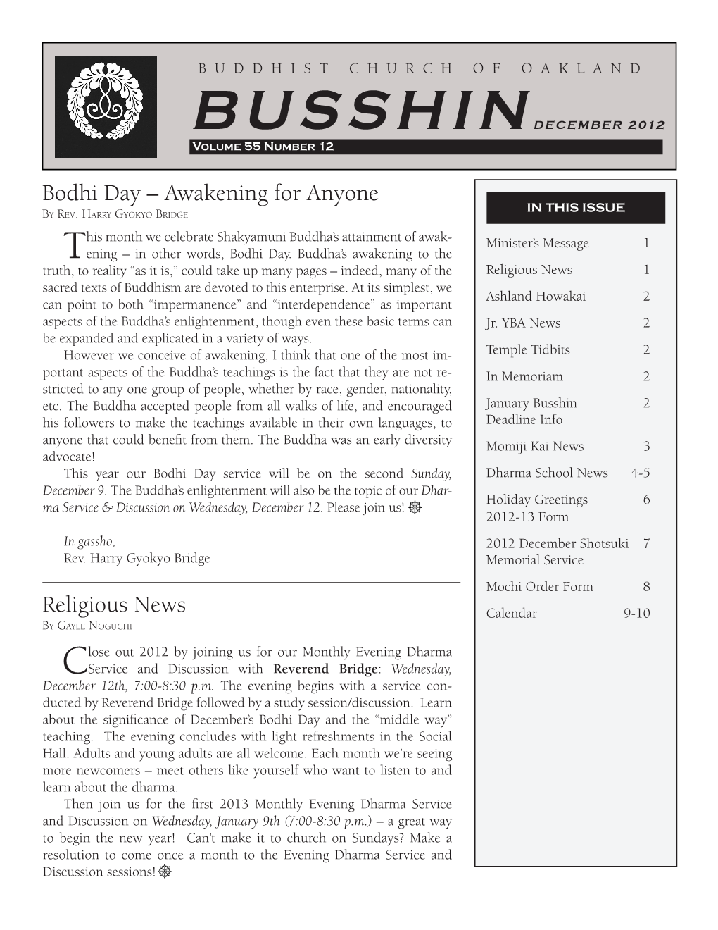 Bodhi Day – Awakening for Anyone in THIS ISSUE by Rev