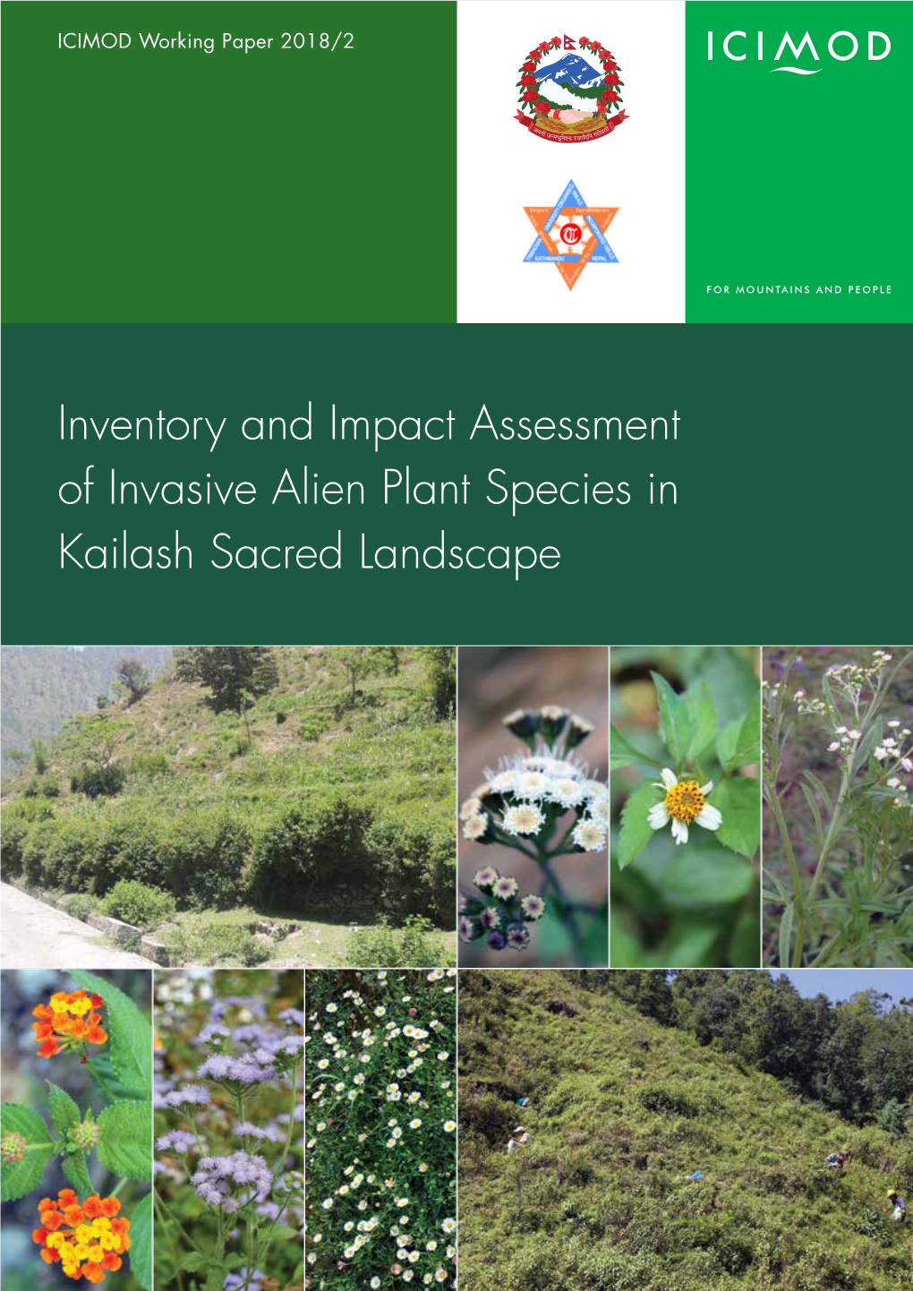 Inventory and Impact Assessment of Invasive Alien Plant Species in Kailash Sacred Landscape