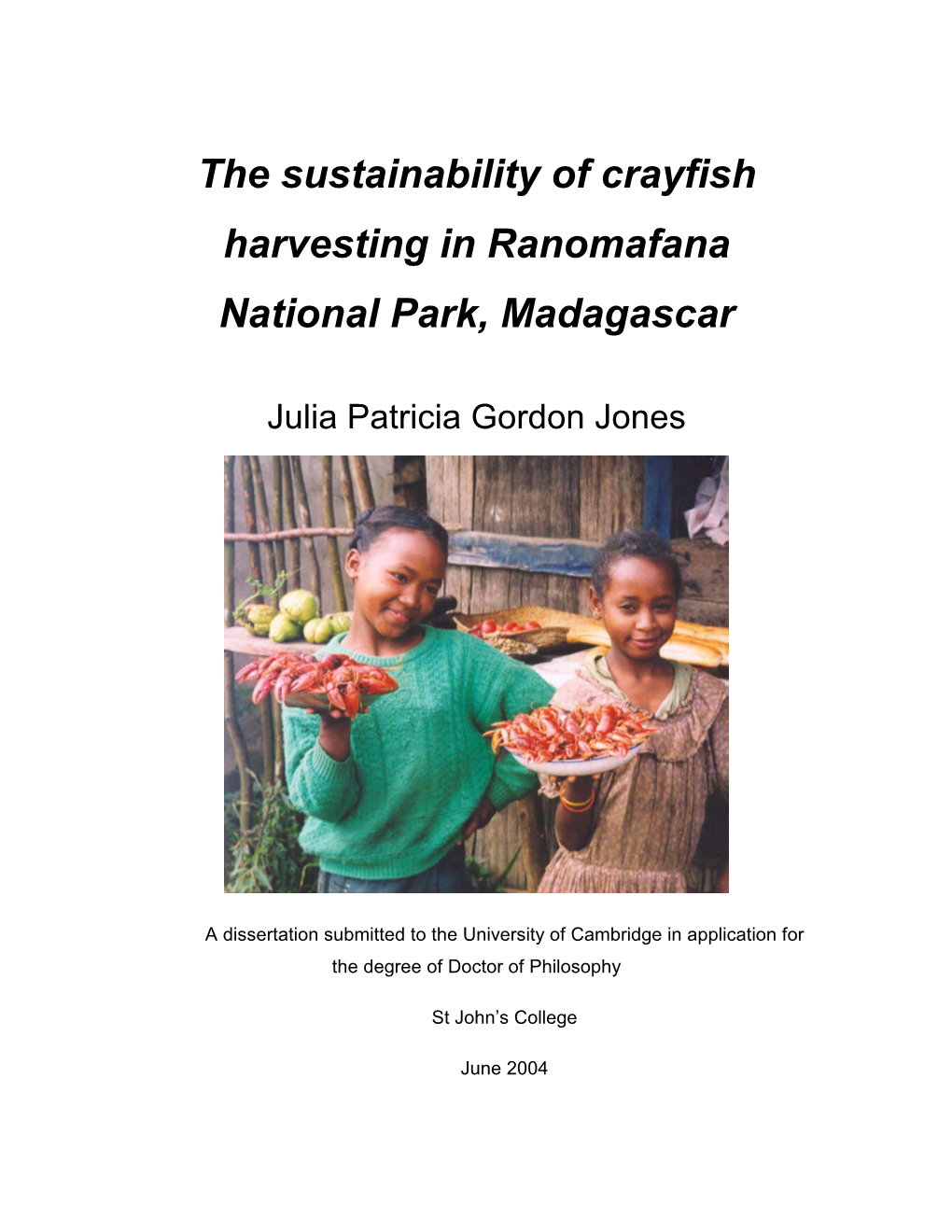 The Sustainability of Crayfish Harvesting in Ranomafana National Park, Madagascar