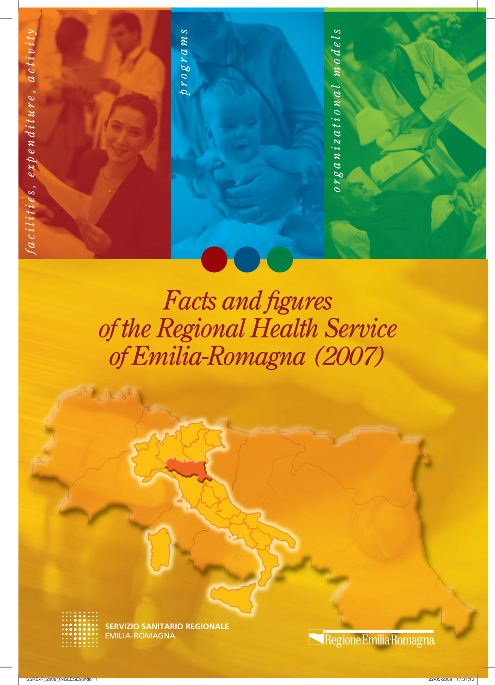 Facts and Figures of the Regional Health Service of Emilia-Romagna