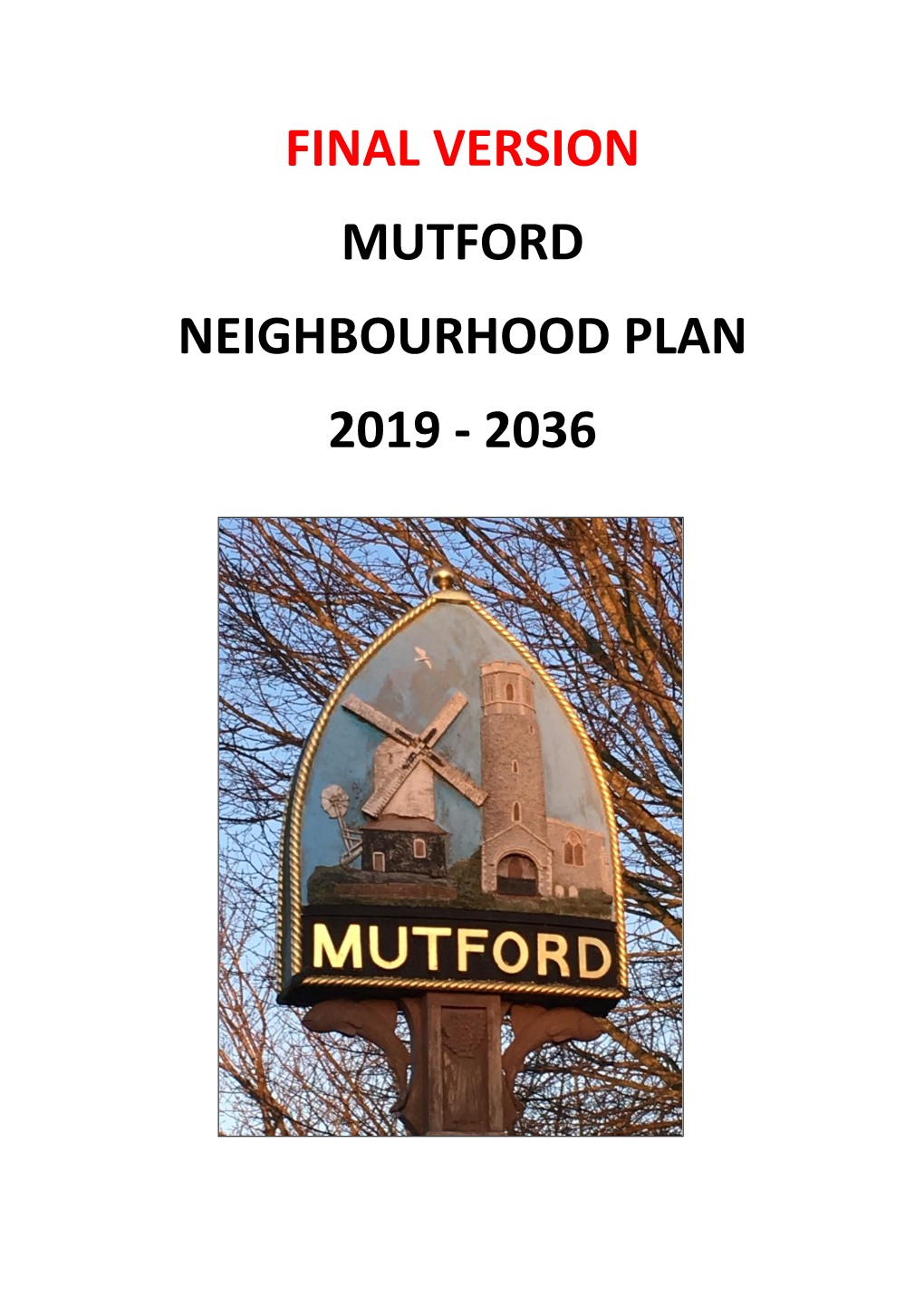 Final Version Mutford Neighbourhood Plan 2019 - 2036