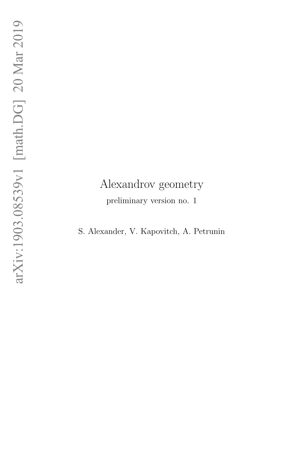 Alexandrov Geometry, Angles Deﬁned As in Section 5.3 Always Exist (See Theorem 7.3.1C and Corollary 8.3.2B)