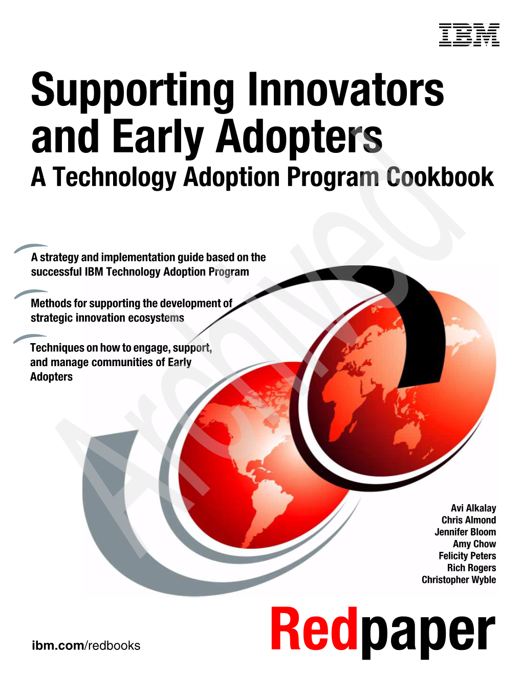 Supporting Innovators and Early Adopters a Technology Adoption Program Cookbook