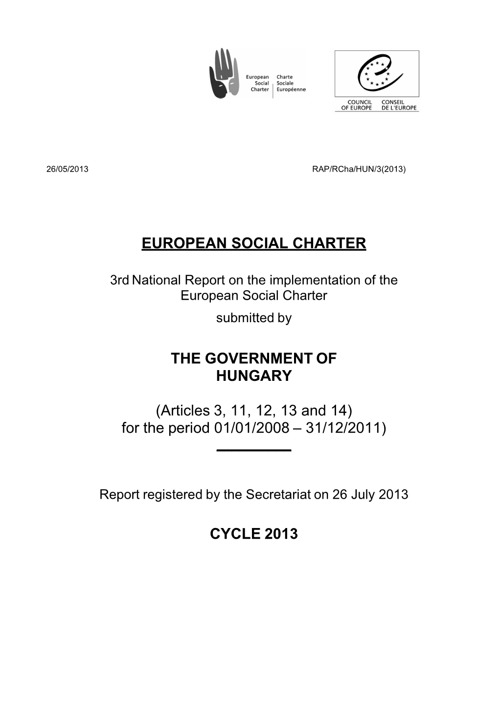 European Social Charter the Government of Hungary