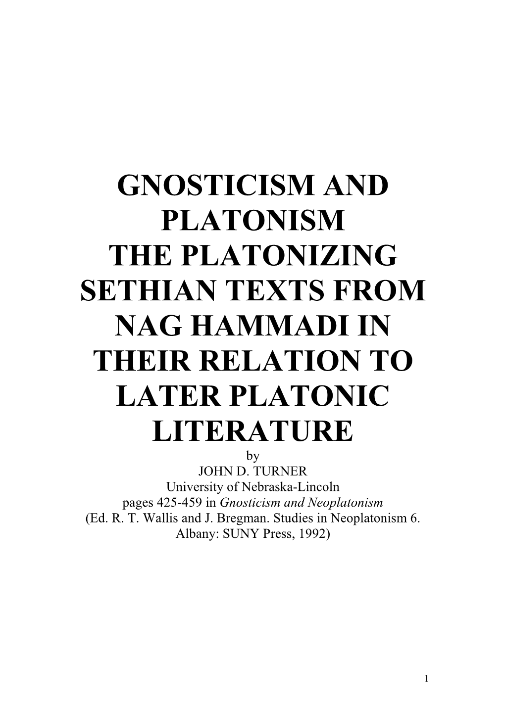 John D. Turner. Gnosticism and Platonism