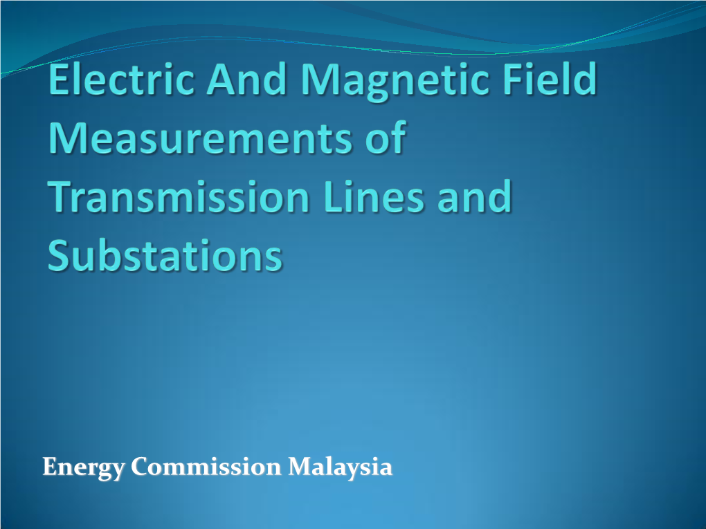 Energy Commission Malaysia CONTENT