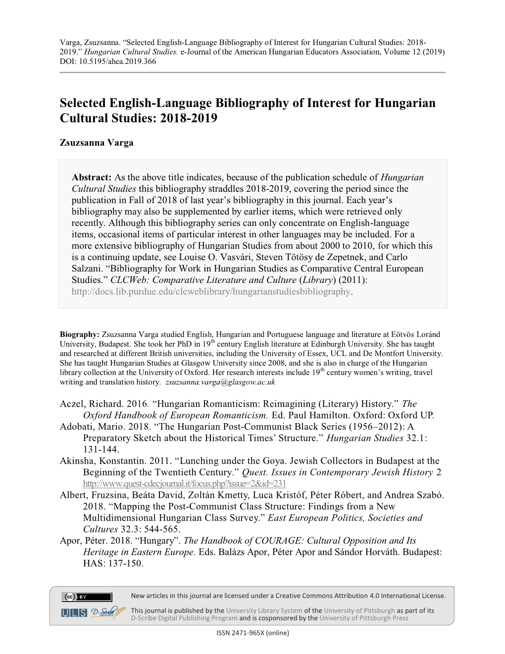 Selected English-Language Bibliography of Interest for Hungarian Cultural Studies: 2018- 2019.” Hungarian Cultural Studies