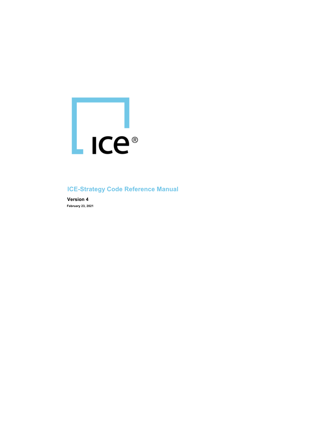 ICE Strategy Code Reference Manual