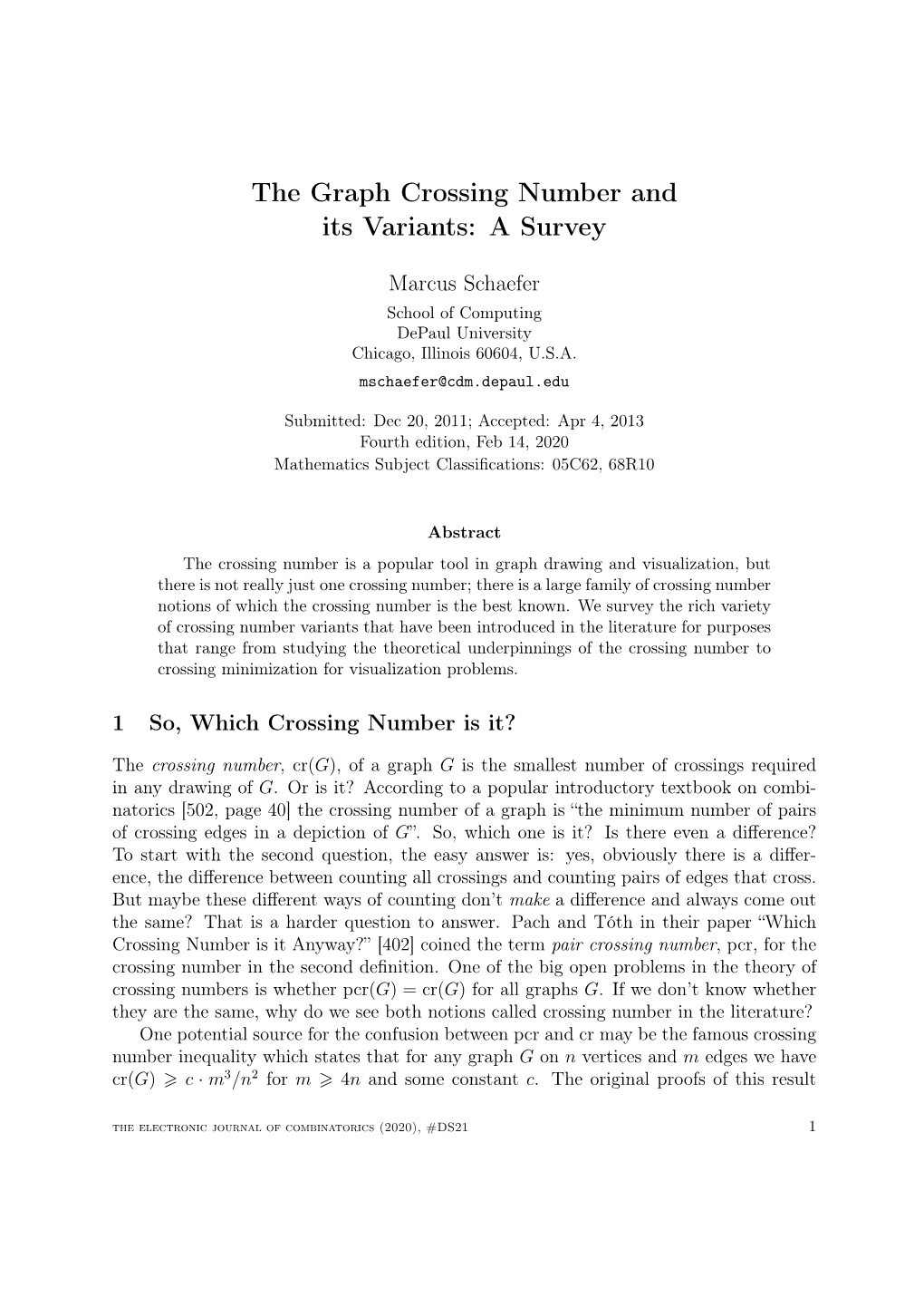 The Graph Crossing Number and Its Variants: a Survey