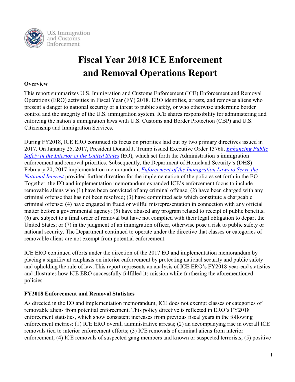 Fiscal Year 2018 ICE Enforcement and Removal Operations Report Overview This Report Summarizes U.S