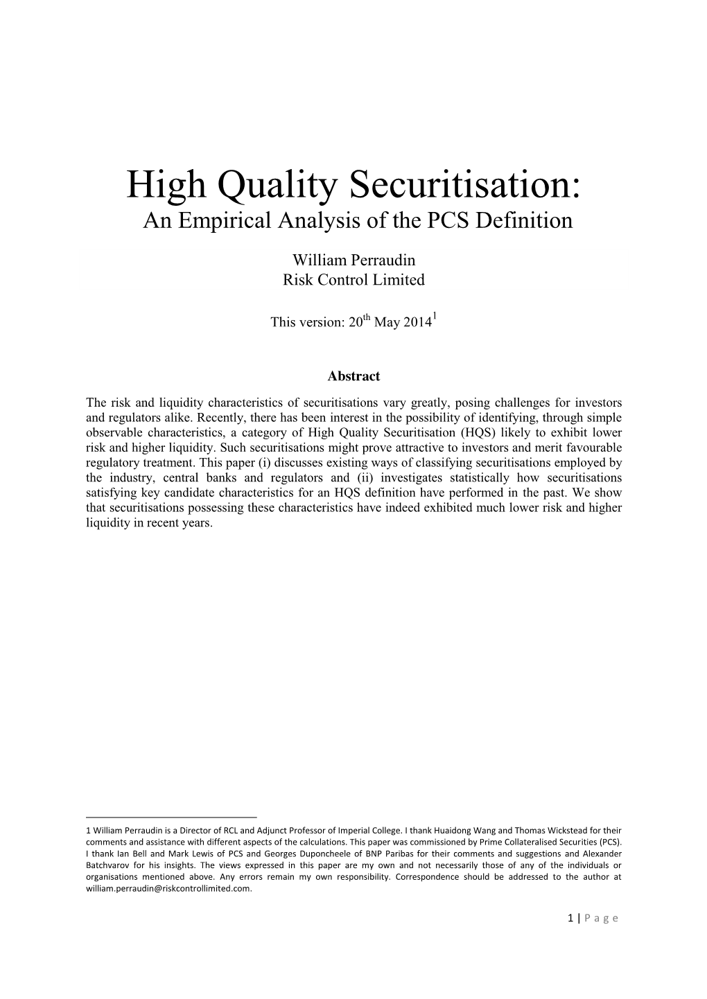 High Quality Securitisation: an Empirical Analysis of the PCS Definition