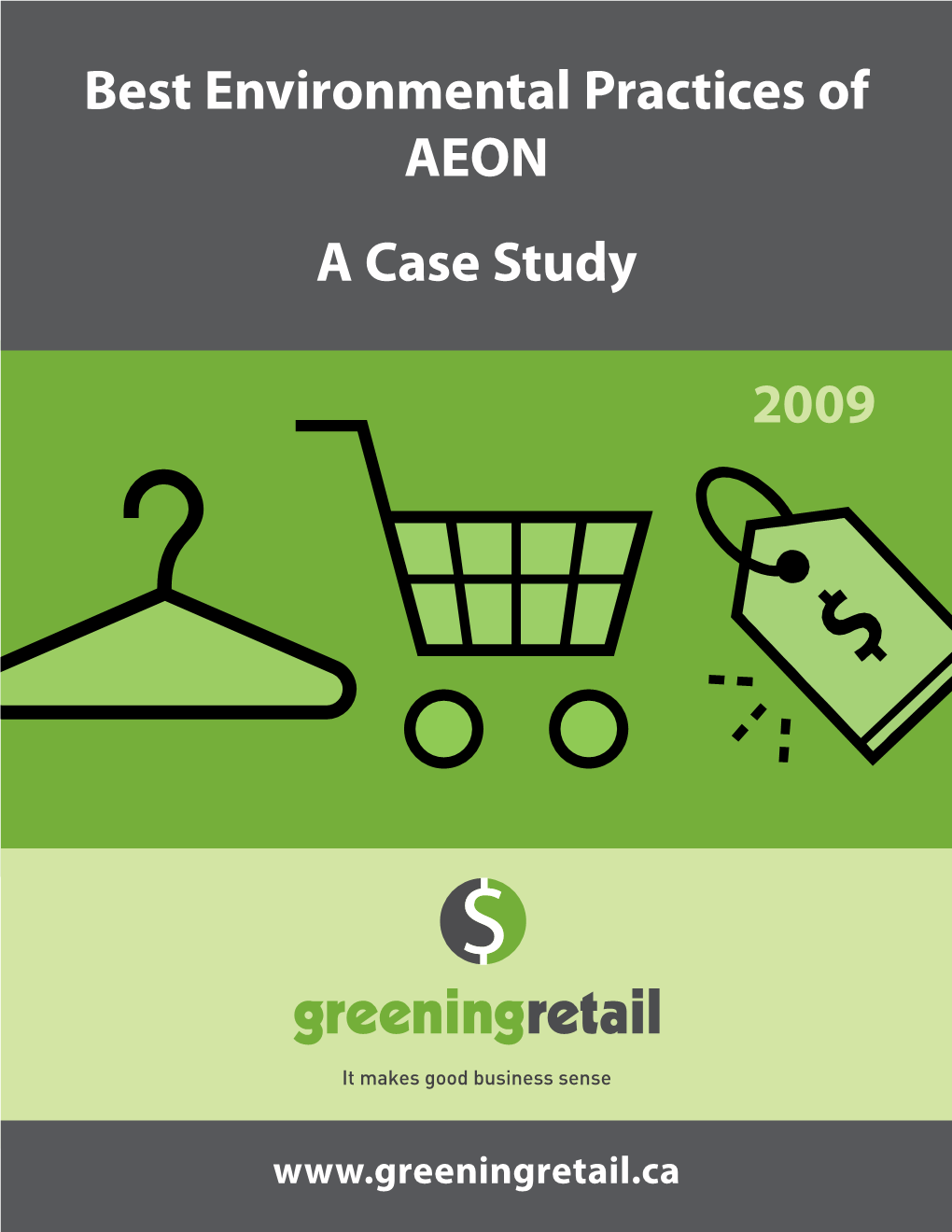 Best Environmental Practices of AEON a Case Study 2009