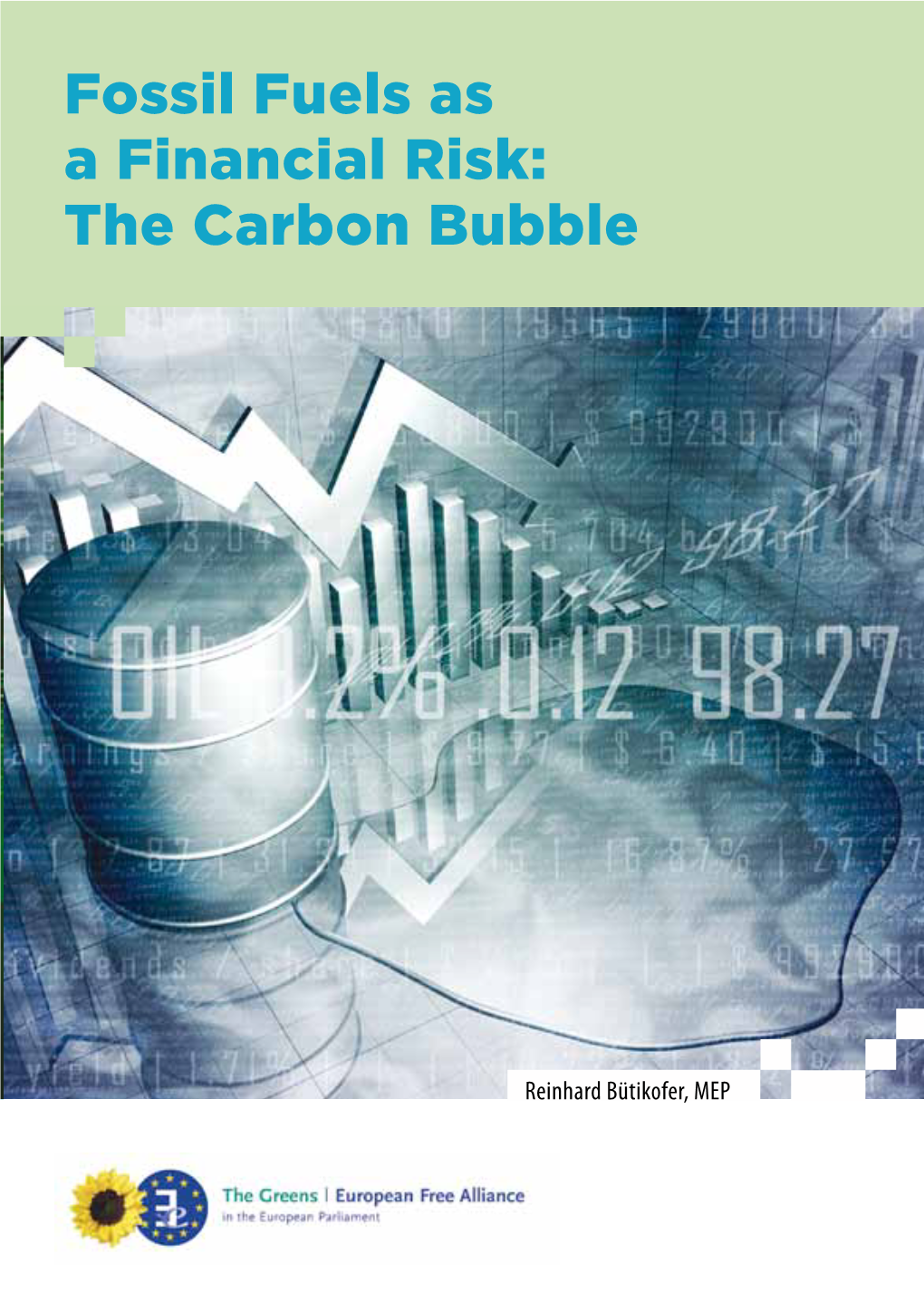 The Carbon Bubble