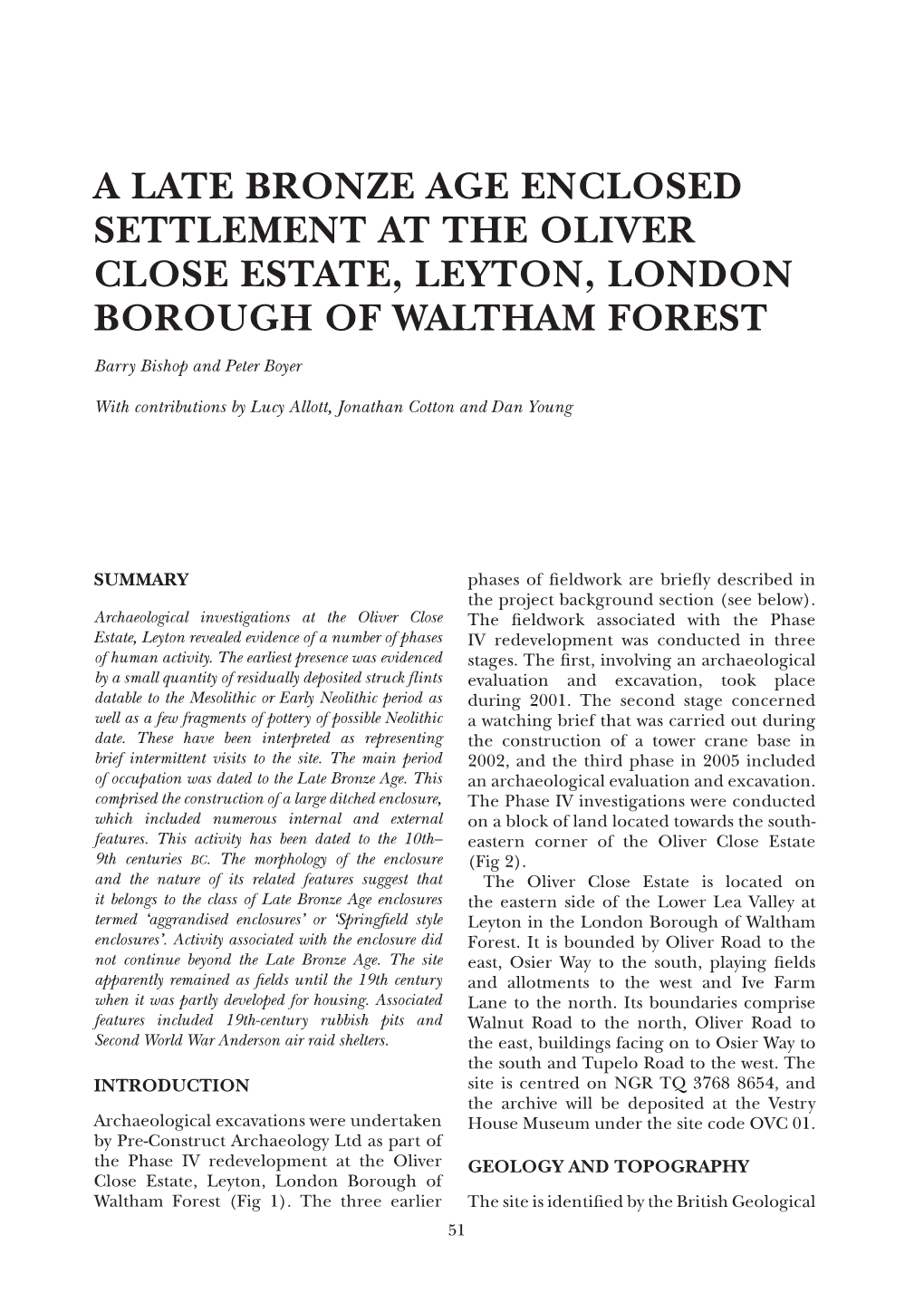 A Late Bronze Age Enclosed Settlement at the Oliver Close Estate, Leyton, London Borough of Waltham Forest