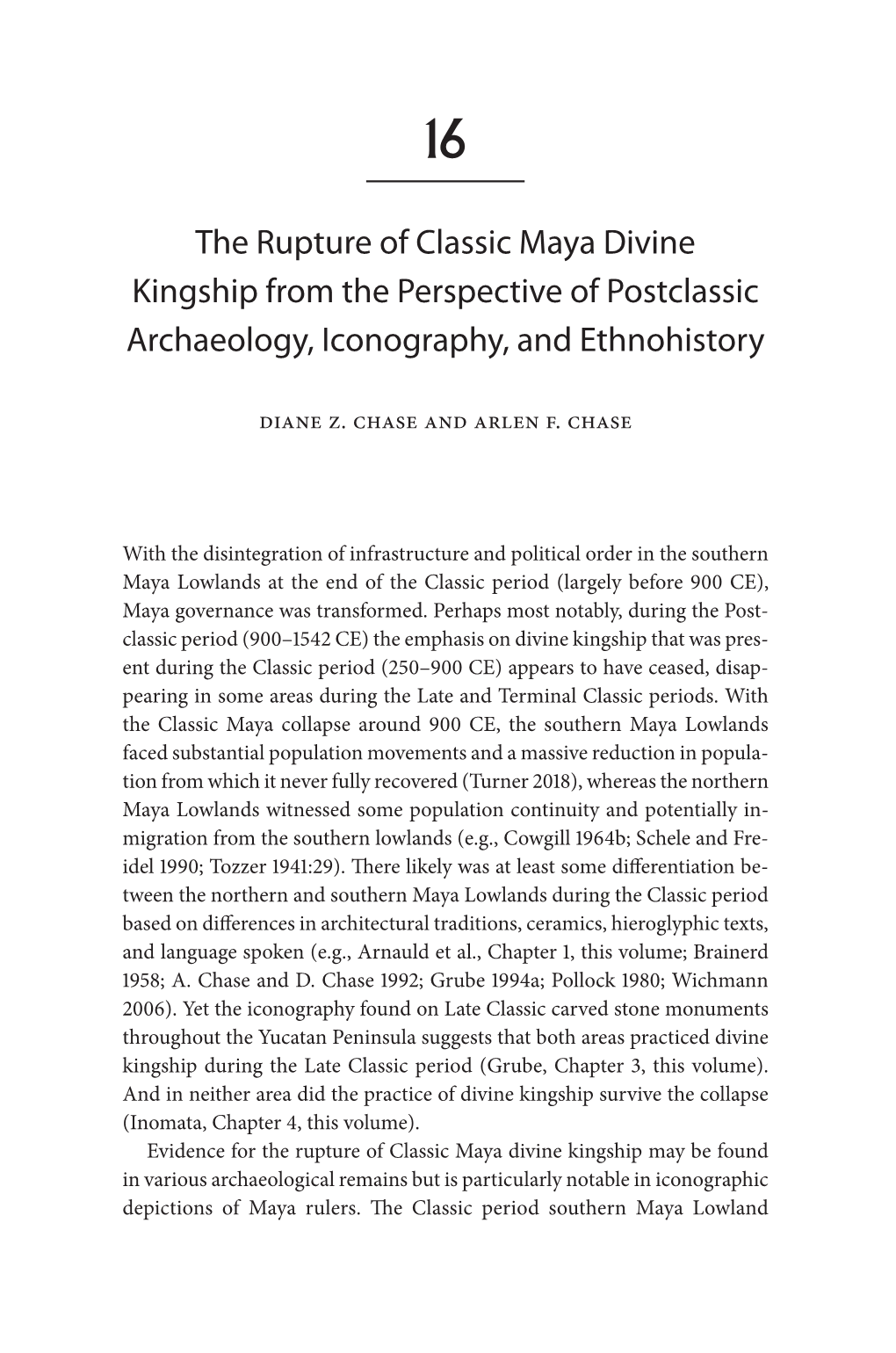 The Rupture of Classic Maya Divine Kingship from the Perspective of Postclassic Archaeology, Iconography, and Ethnohistory