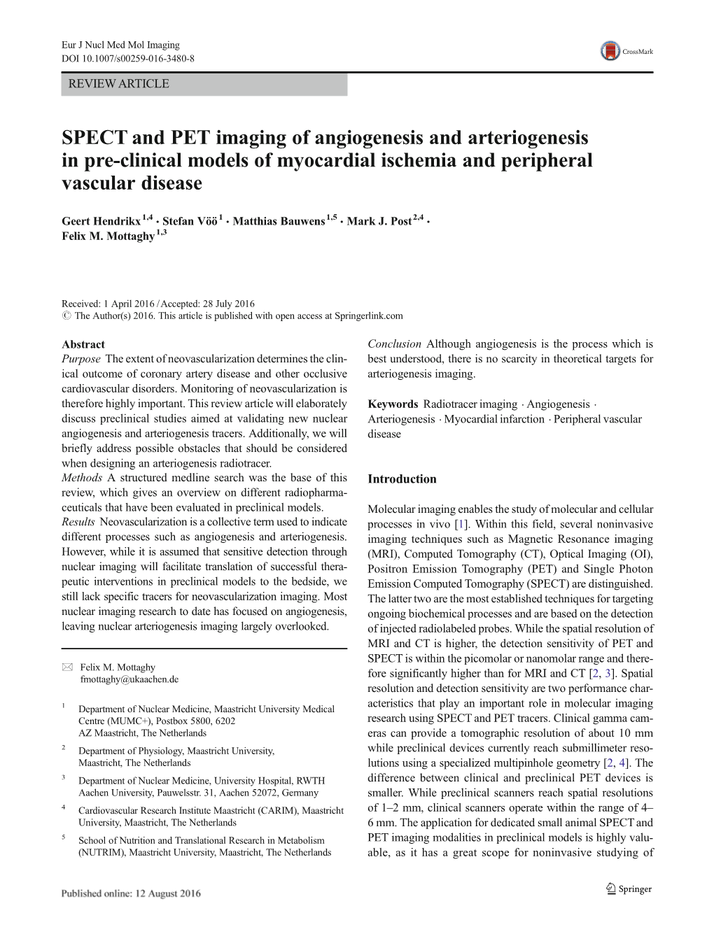 SPECT and PET Imaging of Angiogenesis and Arteriogenesis in Pre-Clinical Models of Myocardial Ischemia and Peripheral Vascular Disease