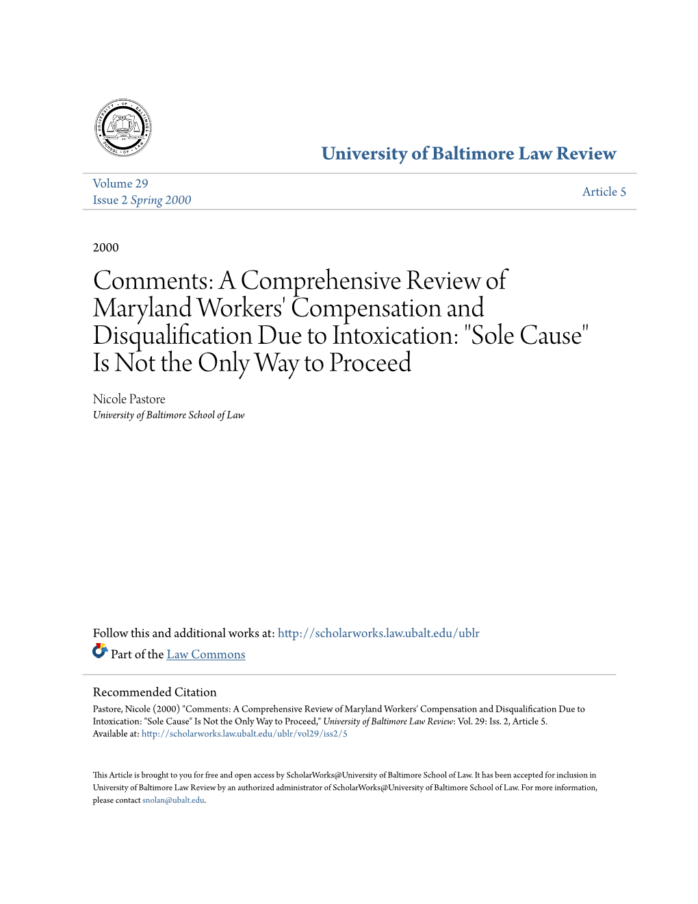 Comments: a Comprehensive Review of Maryland Workers' Compensation and Disqualification Due to Intoxication: "Sole Caus