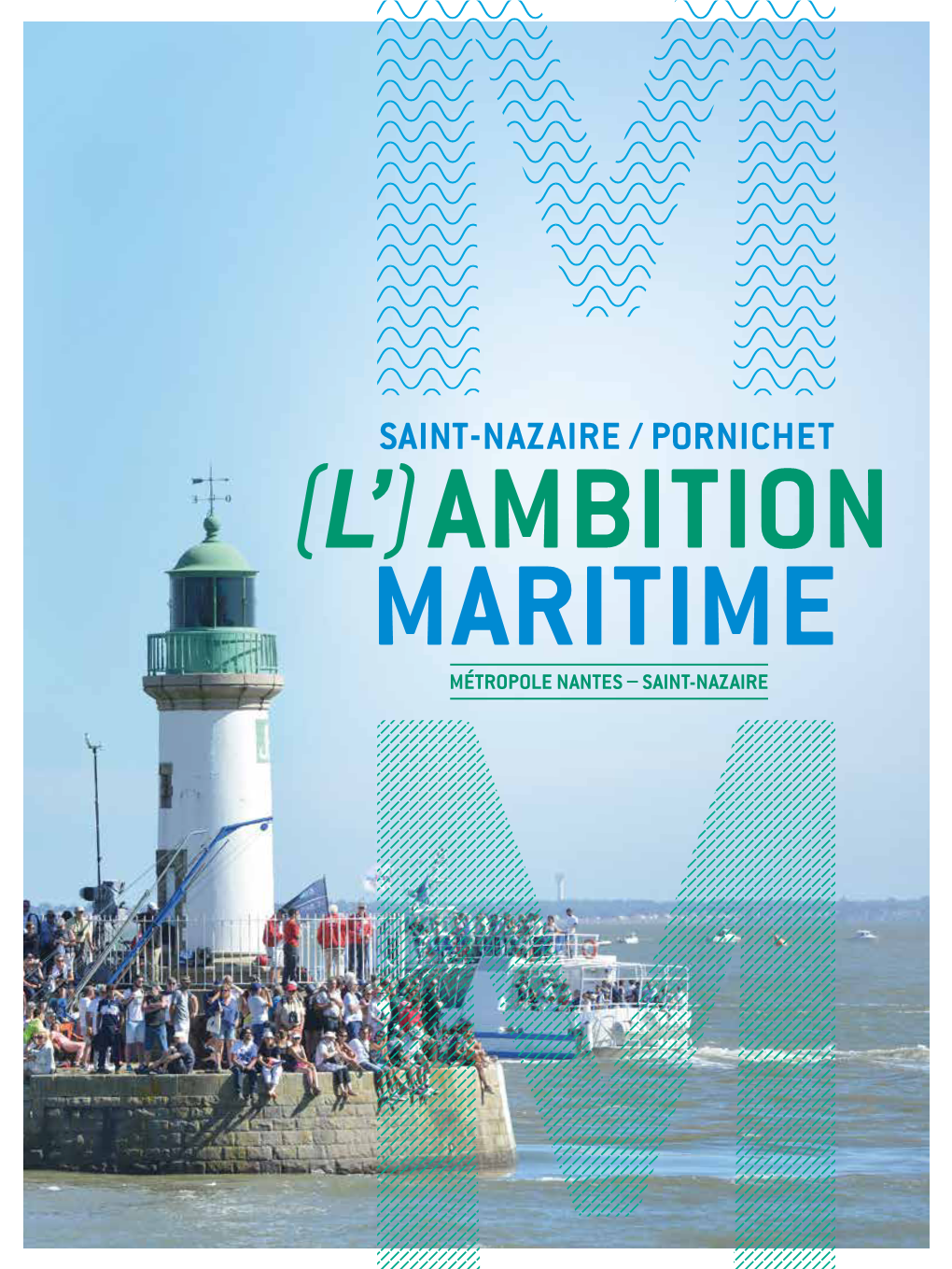 Ambition Maritime Nantes Saint-Nazaire