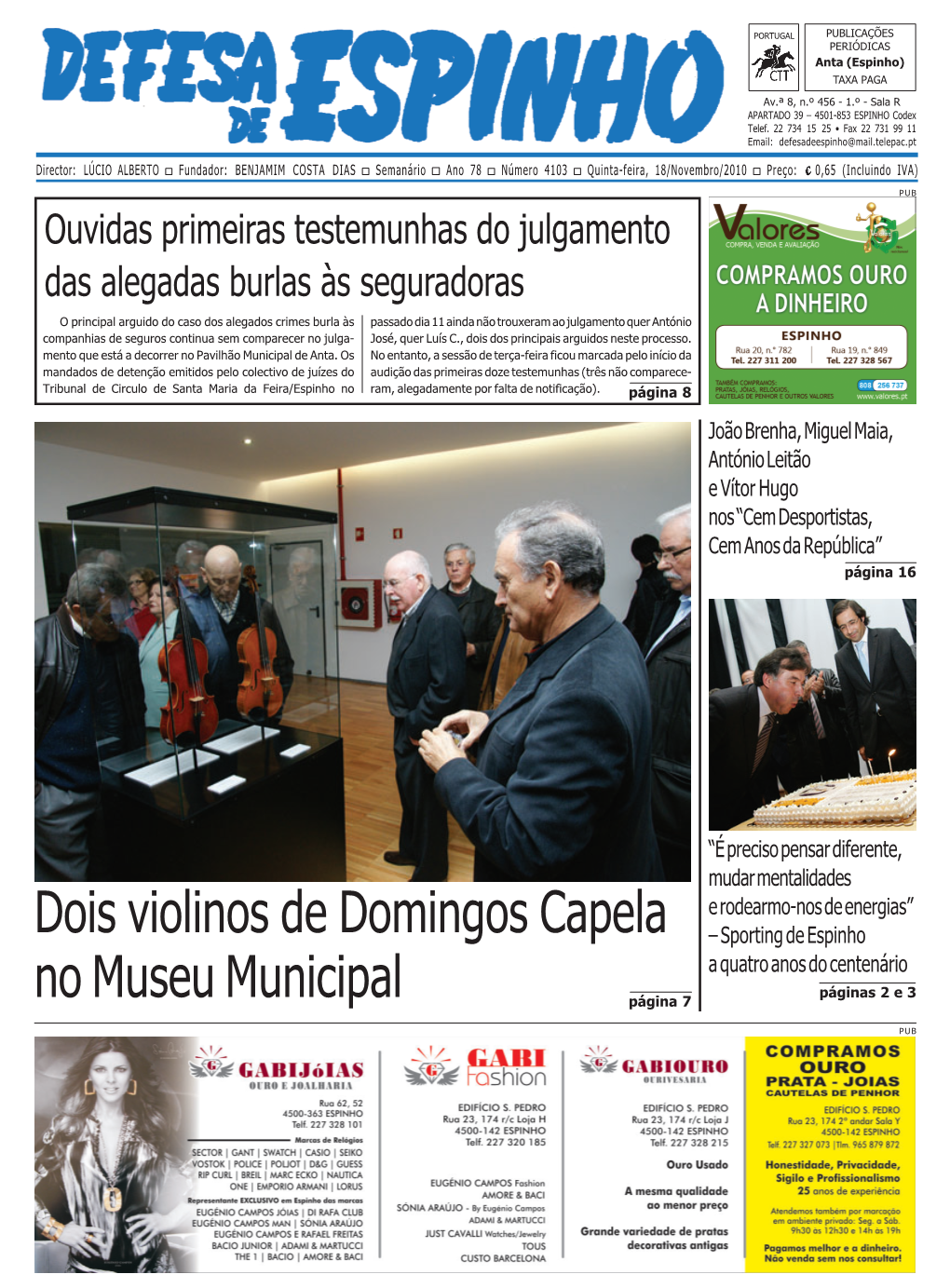 Dois Violinos De Domingos Capela No Museu Municipal