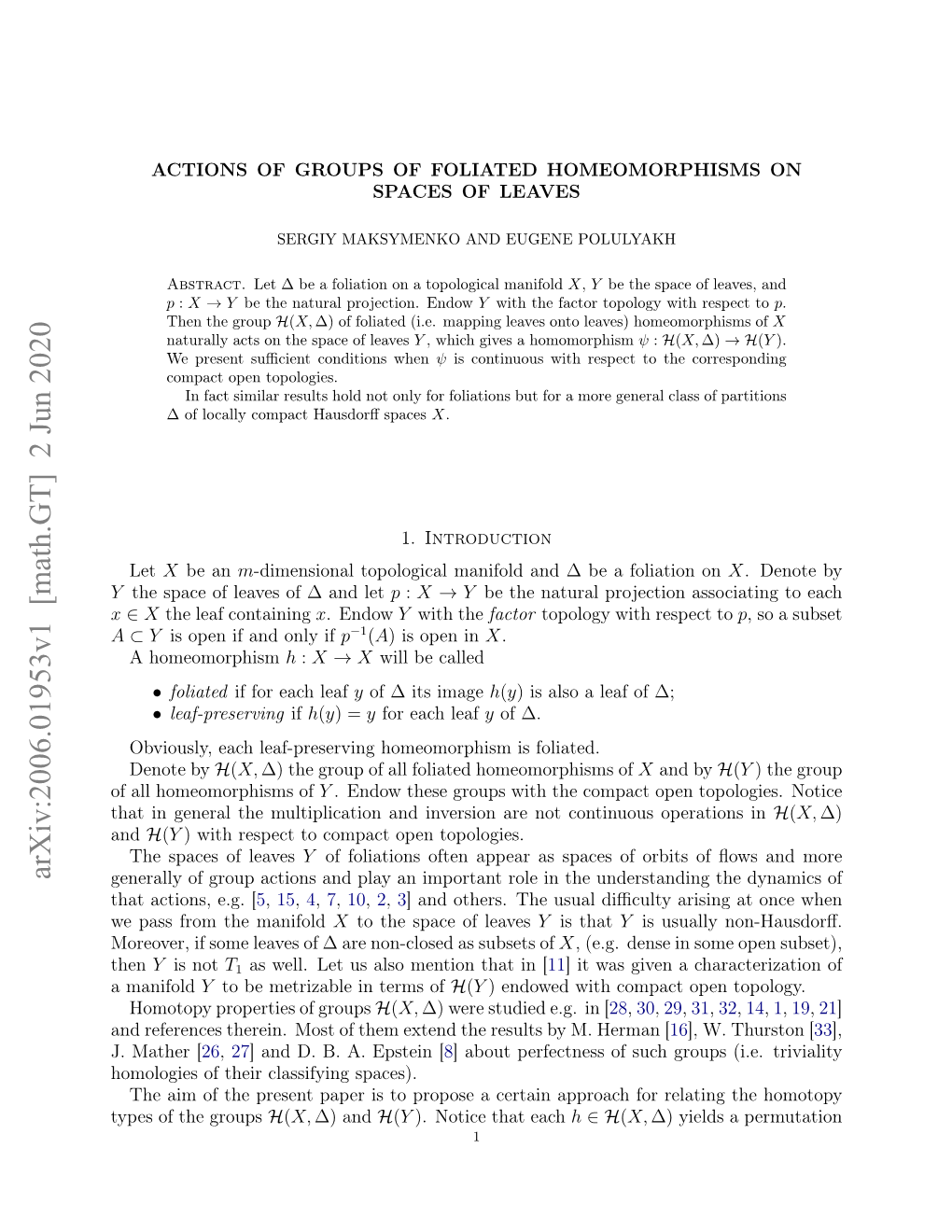 Arxiv:2006.01953V1 [Math.GT] 2 Jun 2020 Generally of Group Actions and Play an Important Role in the Understanding the Dynamics of That Actions, E.G