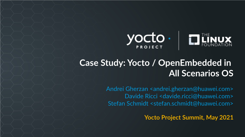 Yocto / Openembedded in All Scenarios OS