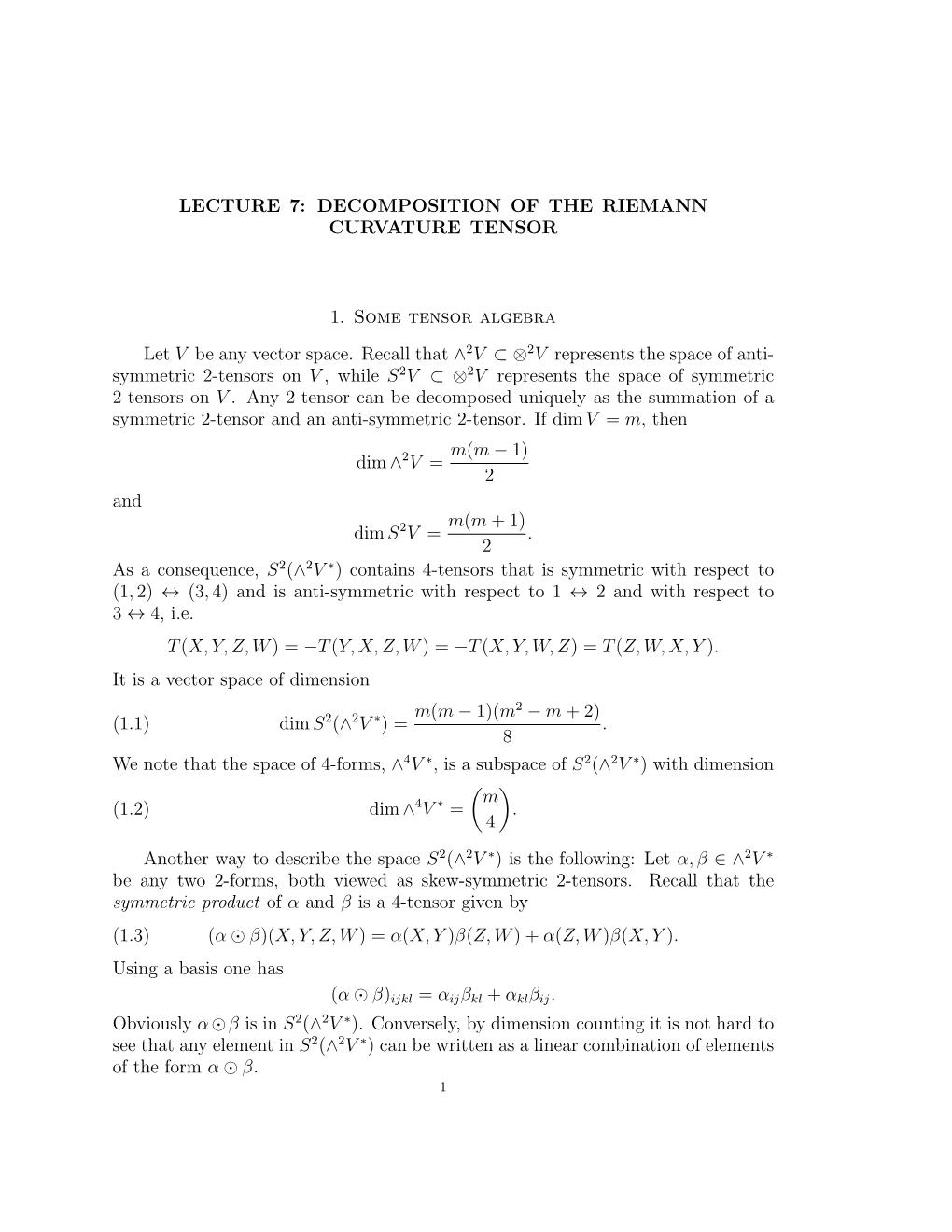 DECOMPOSITION of the RIEMANN CURVATURE TENSOR 1. Some