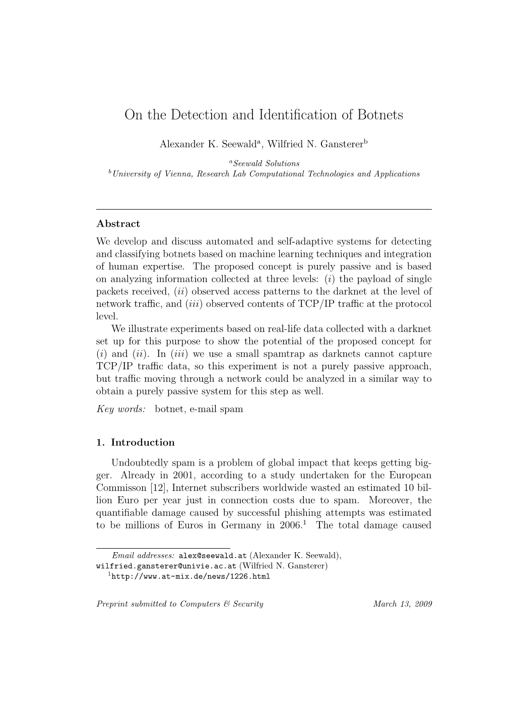 On the Detection and Identification of Botnets