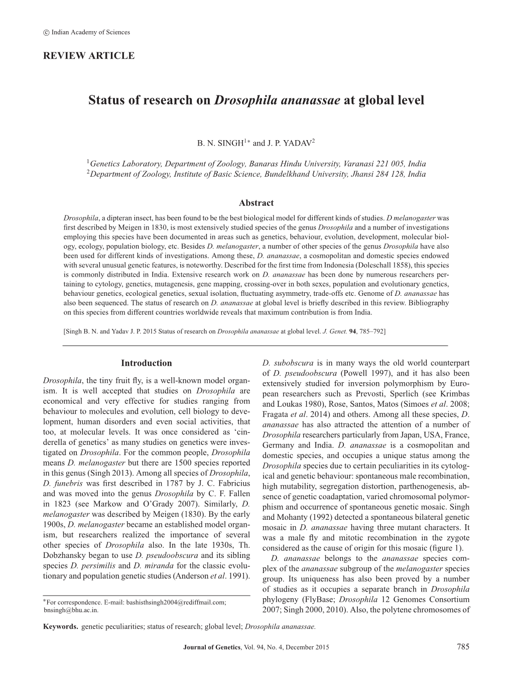 Status of Research on Drosophila Ananassae at Global Level