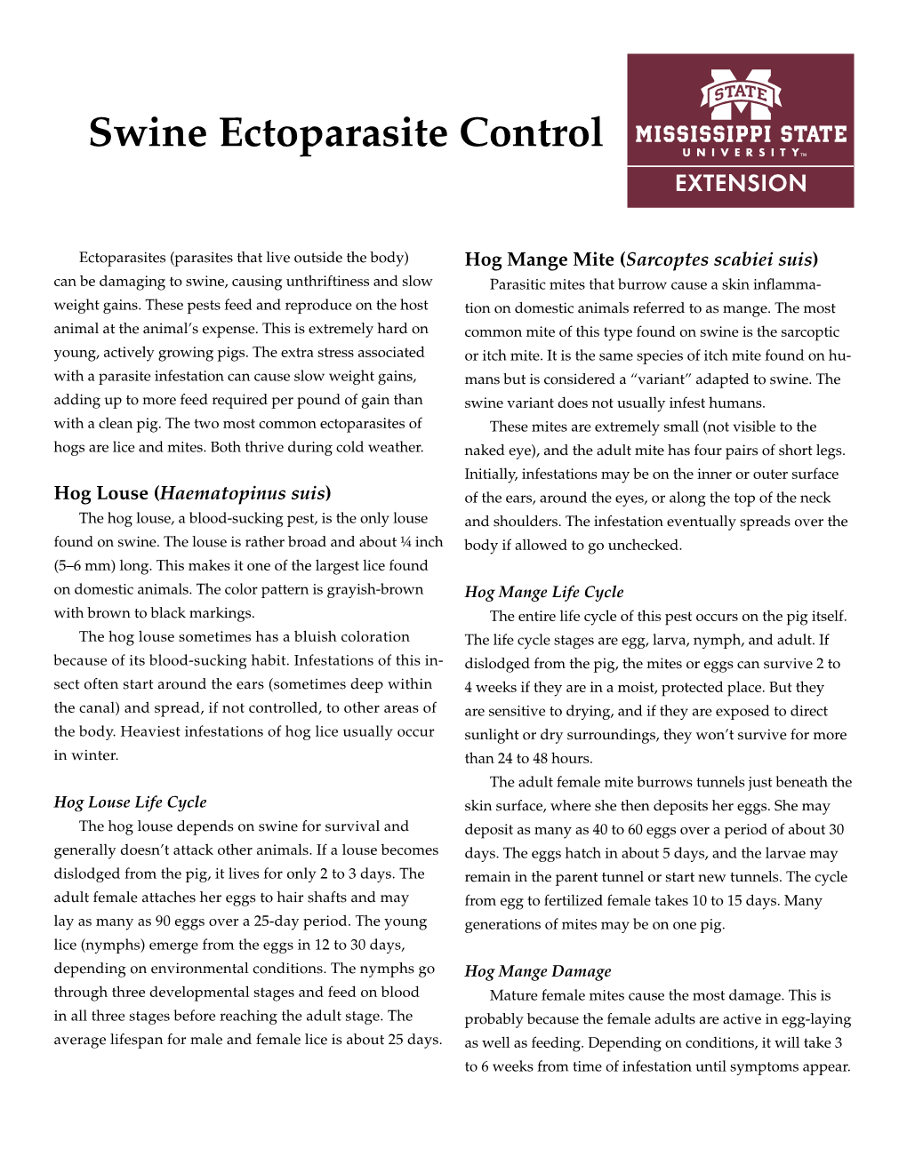 Swine Ectoparasite Control