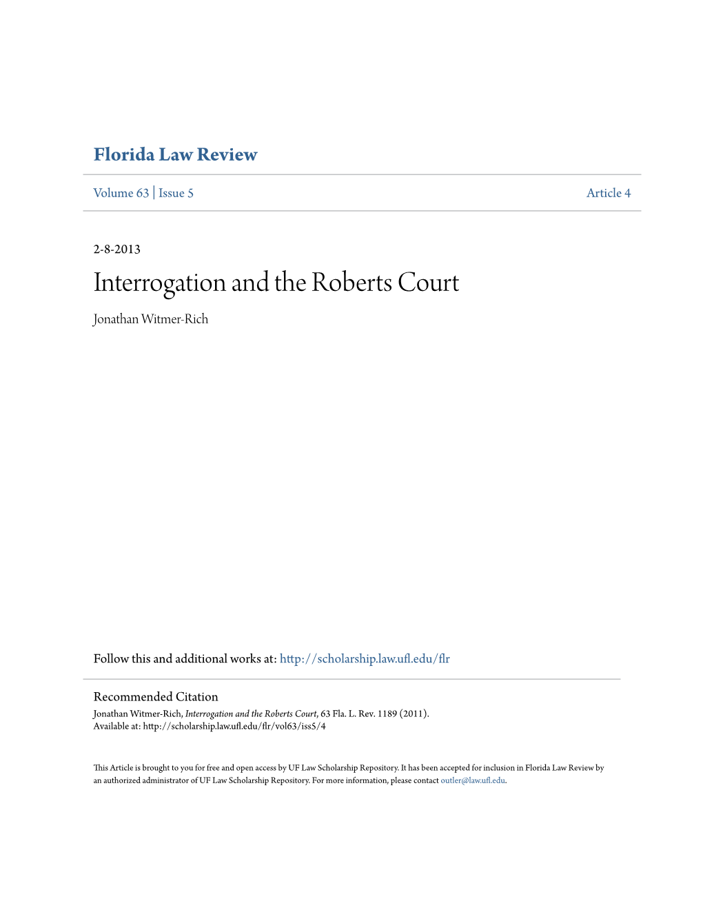 Interrogation and the Roberts Court Jonathan Witmer-Rich