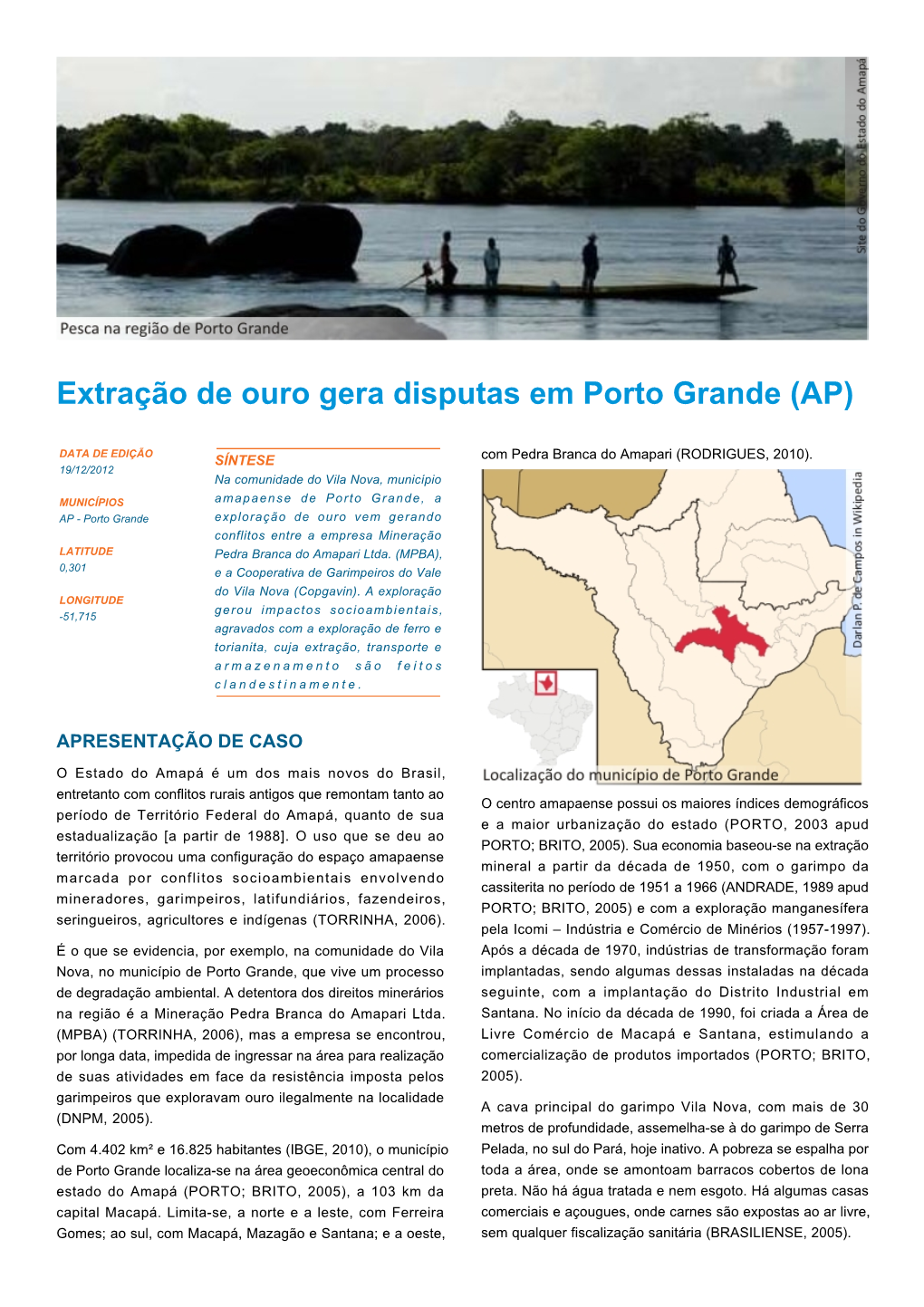 Extração De Ouro Gera Disputas Em Porto Grande (AP)