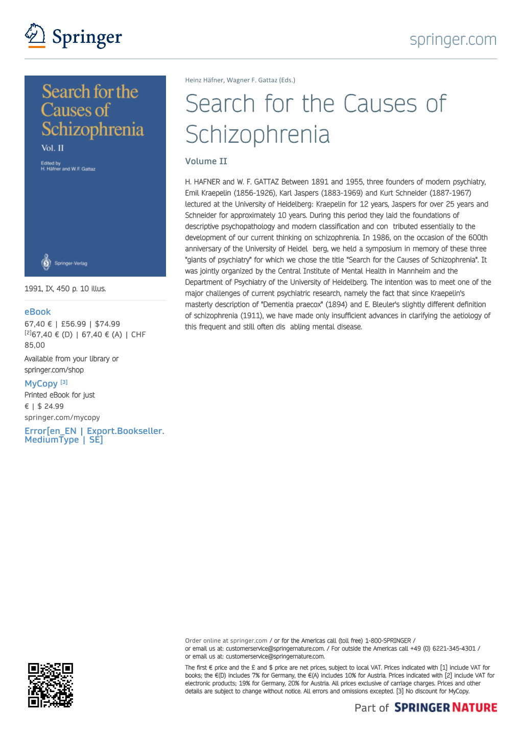 Search for the Causes of Schizophrenia Volume II