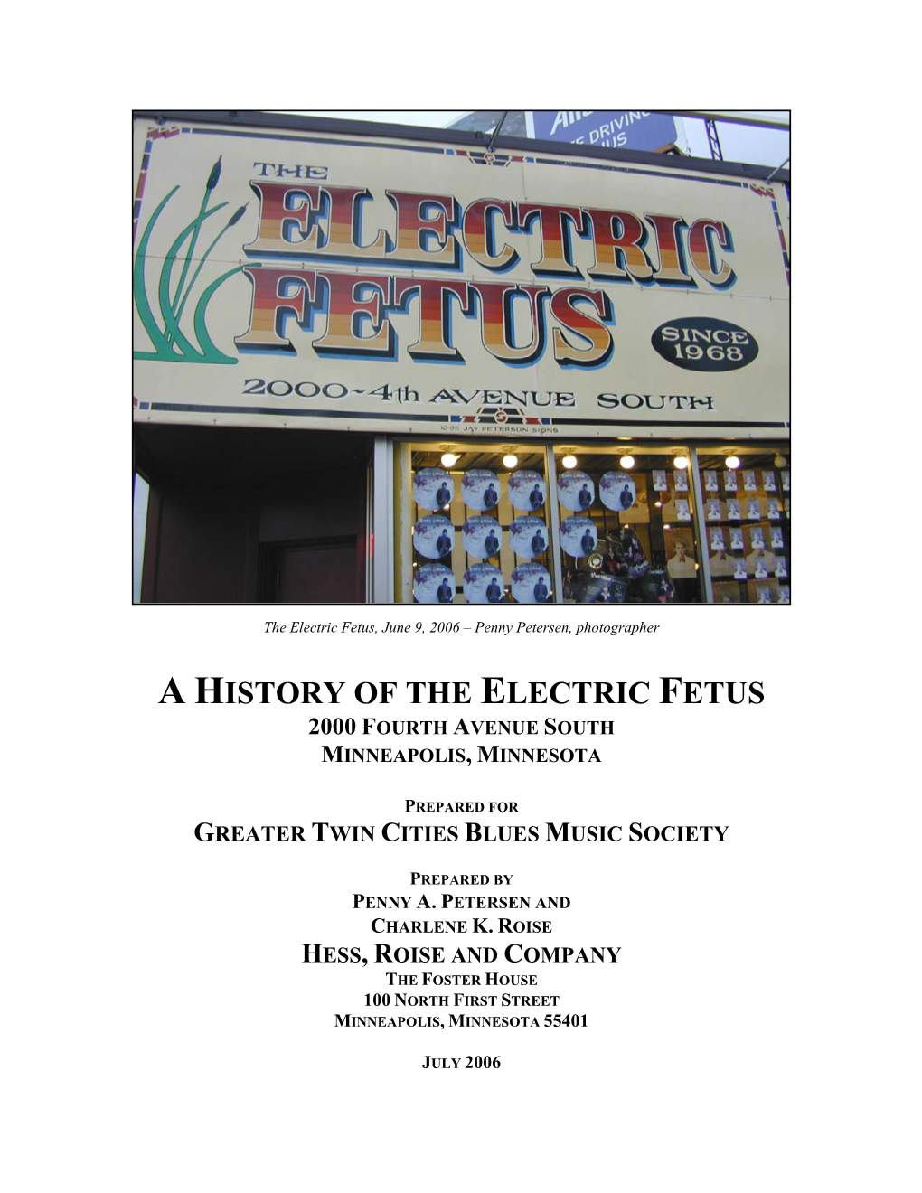 A History of the Electric Fetus 2000 Fourth Avenue South Minneapolis, Minnesota