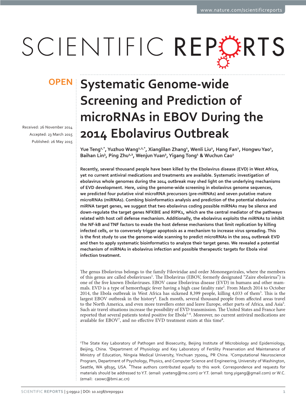 Systematic Genome-Wide Screening and Prediction of Micrornas in EBOV During the 2014 Ebolavirus Outbreak