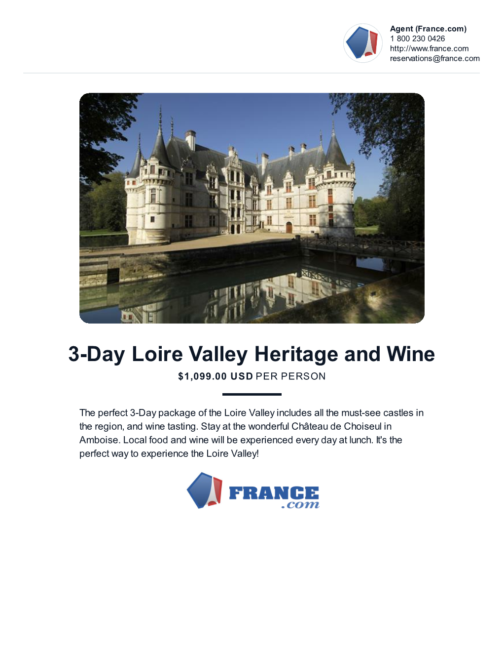 3-Day Loire Valley Heritage and Wine $1,099.00 USD PER PERSON