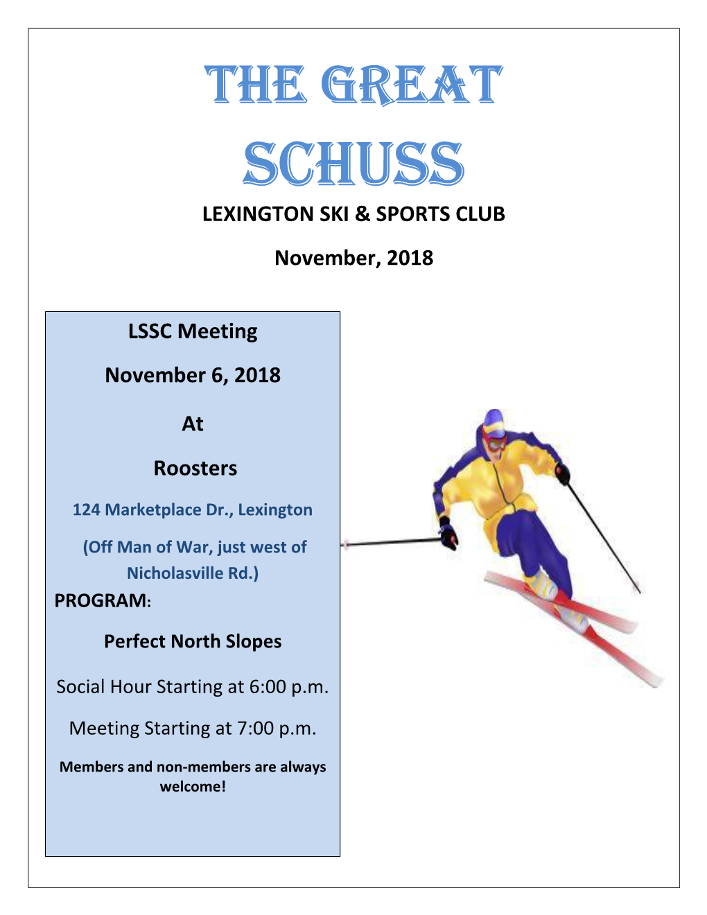 SCHUSS LEXINGTON SKI & SPORTS CLUB November, 2018