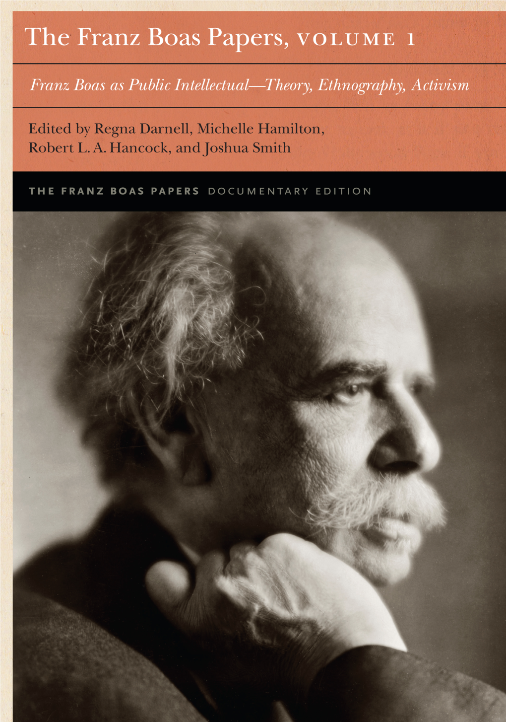 Franz Boas As Public Intellectual—Theory, Ethnography, Activism