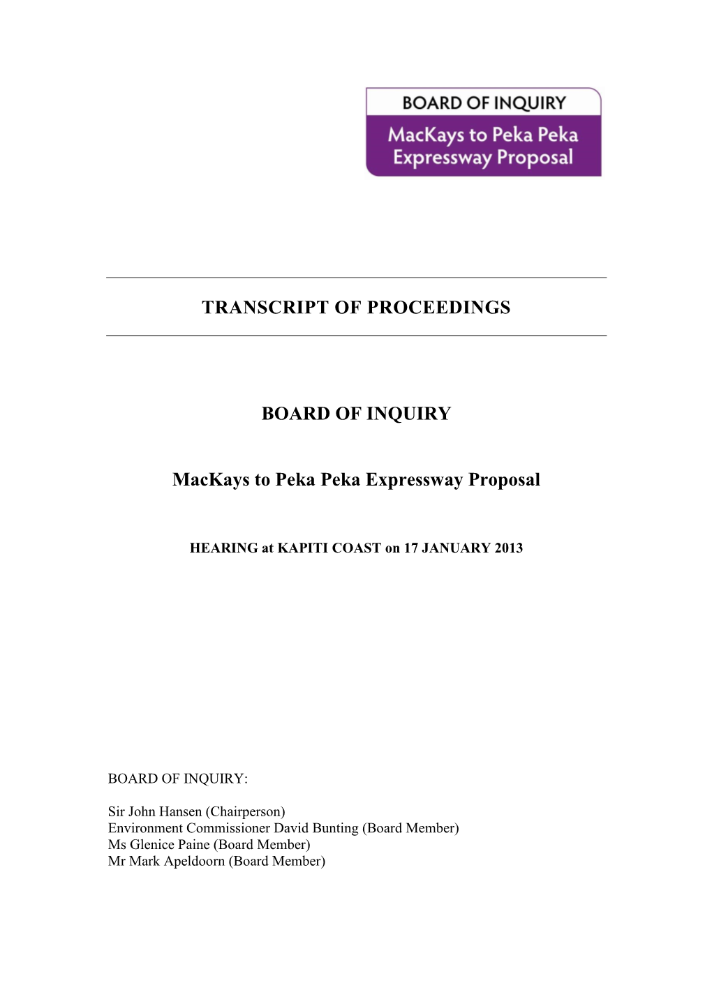 TRANSCRIPT of PROCEEDINGS BOARD of INQUIRY Mackays To