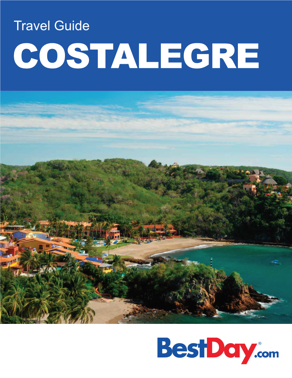 Travel Guide COSTALEGRE Contents