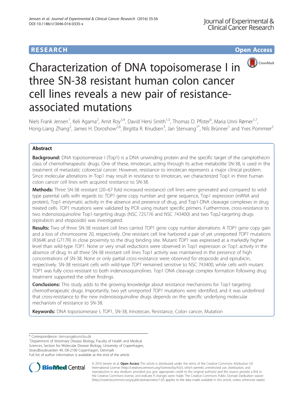 Characterization of DNA Topoisomerase I in Three SN-38 Resistant Human Colon Cancer Cell Lines Reveals a New Pair of Resistance