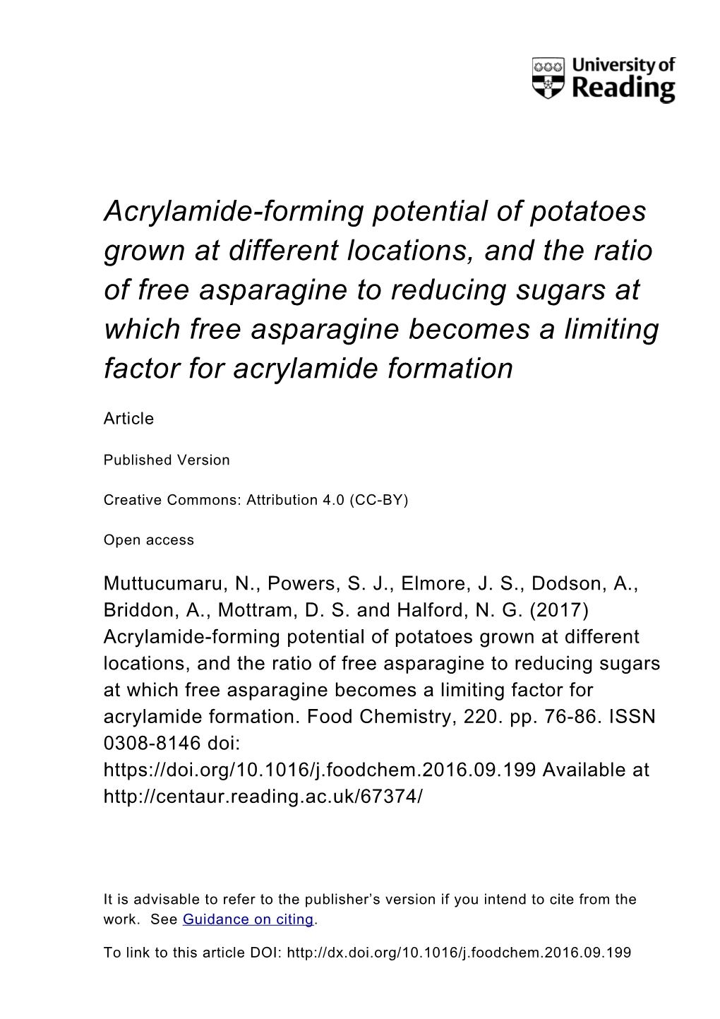 Acrylamide-Forming Potential of Potatoes Grown at Different Locations, and the Ratio of Free Asparagine to Reducing Sugars at Wh
