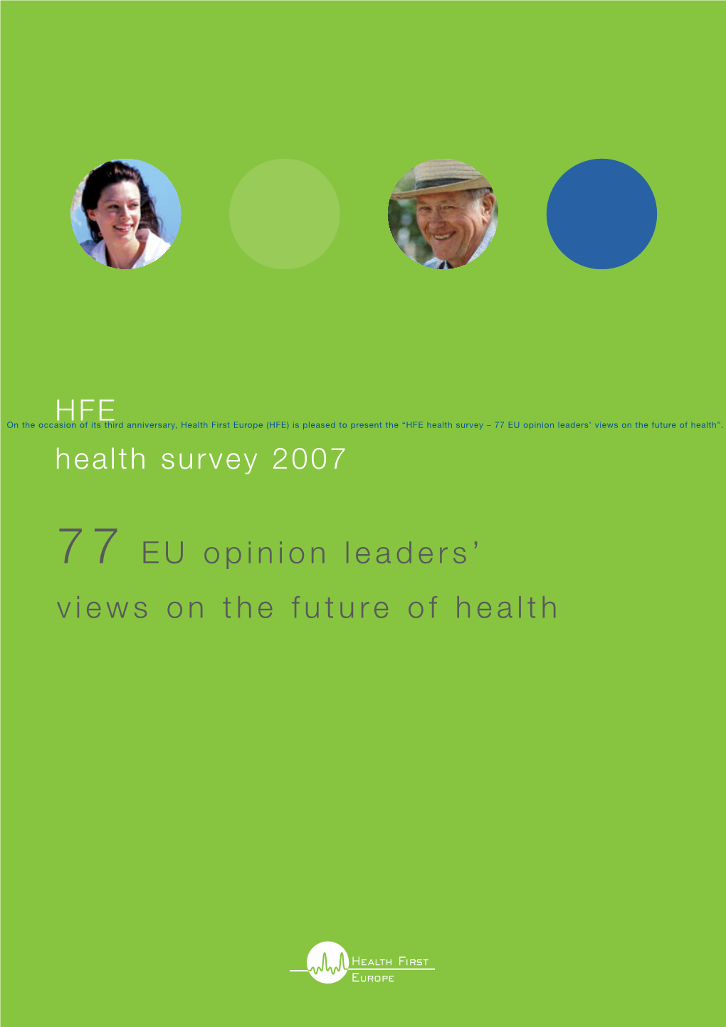 HFE Health Survey – 77 EU Opinion Leaders’ Views on the Future of Health”