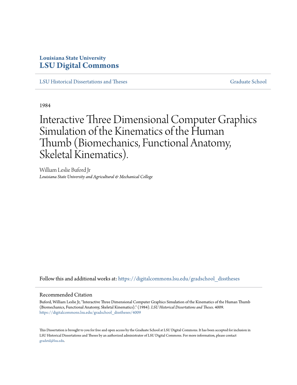 Interactive Three Dimensional Computer Graphics Simulation of the Kinematics of the Human Thumb (Biomechanics, Functional Anatomy, Skeletal Kinematics)