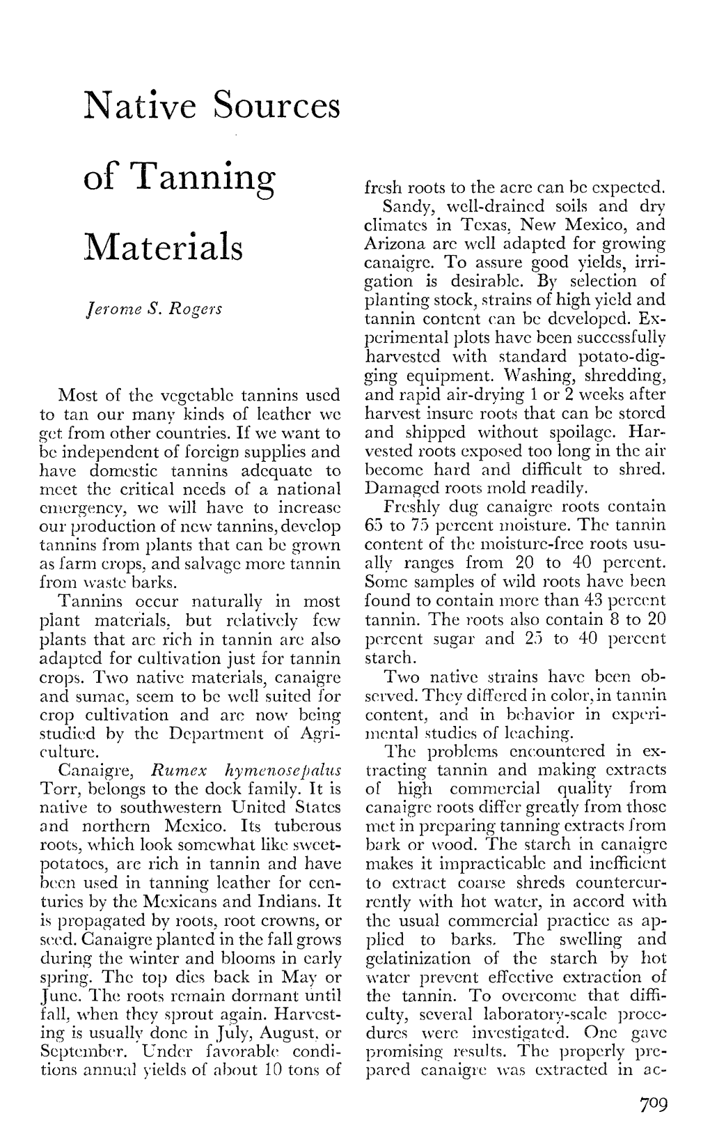 NATIVE SOURCES of TANNING MATERIALS 711 Durable, Light-Colored Leathers of De- Stock Is Slow in Getting Large Acreages Sirable Feel