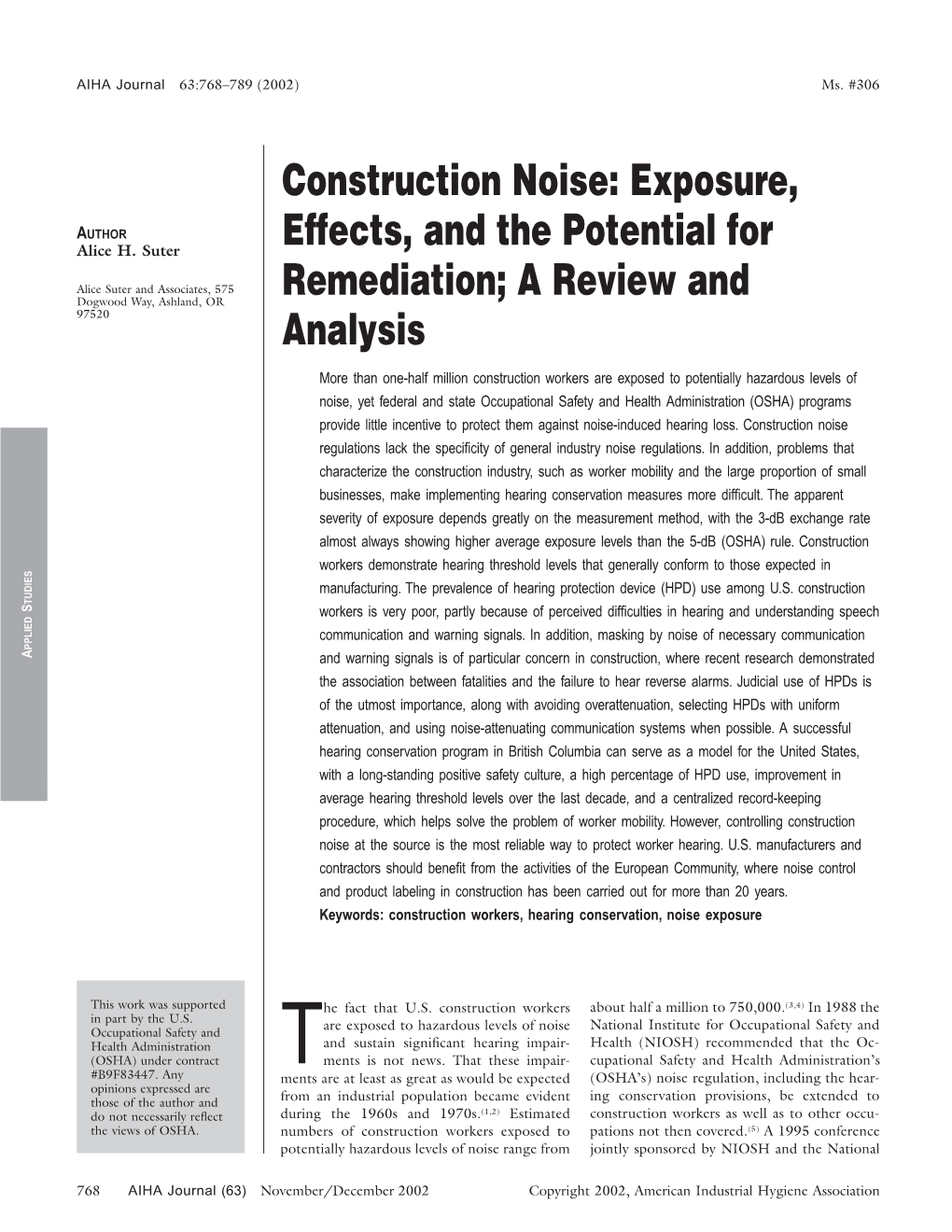 Construction Noise: Exposure, Effects, and the Potential