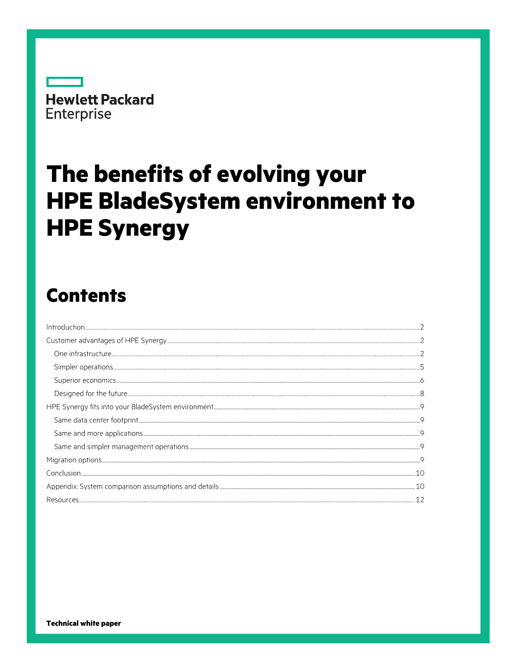 The Benefits of Evolving Your HPE Bladesystem Environment to HPE Synergy