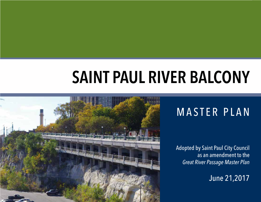 River Balcony Master Plan Master Balcony River Saint Paul Saint Paul River Balcony