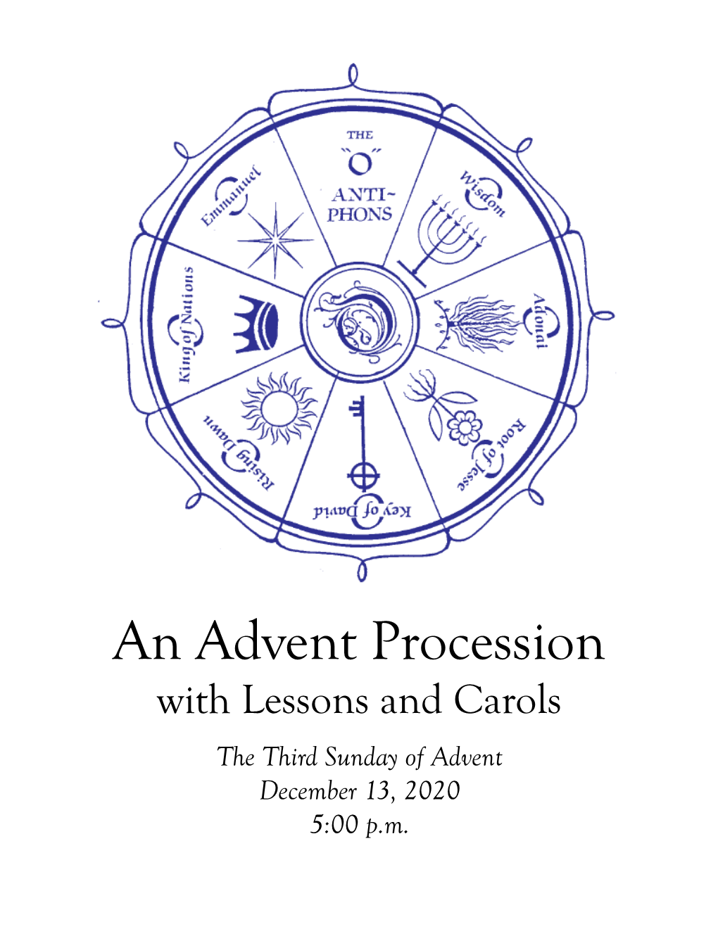 An Advent Procession with Lessons and Carols