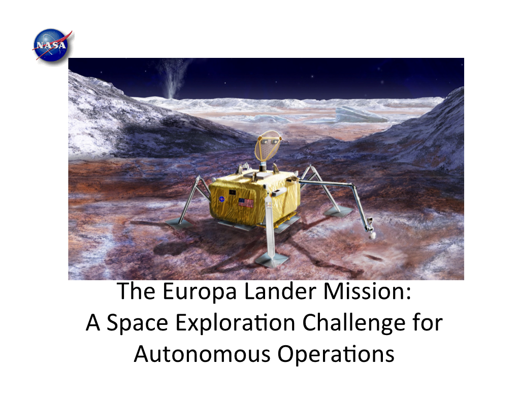 The Europa Lander Mission: a Space Exploration Challenge For