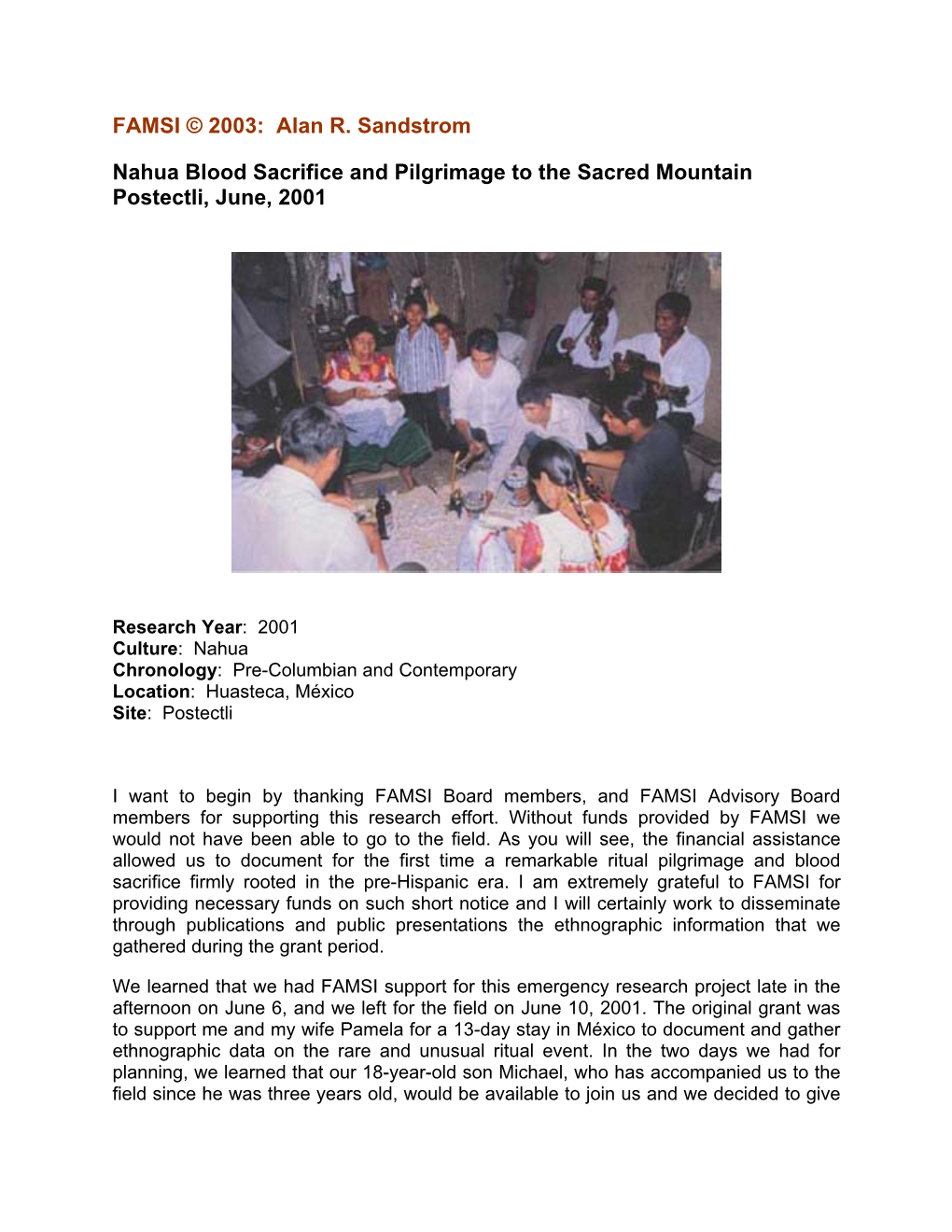 Nahua Blood Sacrifice and Pilgrimage to the Sacred Mountain Postectli, June, 2001